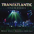 Transatlantic - Live in Europe album