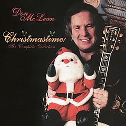 Don Mclean - Christmastime! The Complete Collection альбом