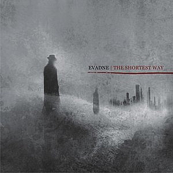 Evadne - The Shortest Way альбом
