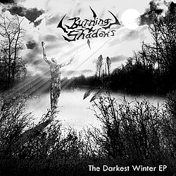 Burning Shadows - The Darkest Winter EP album