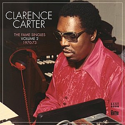 Clarence Carter - The Fame Singles Volume 2 1970-73 album