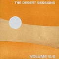 Desert Sessions - Volume 5/6 album Desert Sessions - Volume 5/6 album
