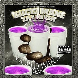 Gucci Mane - World War 3: Lean альбом