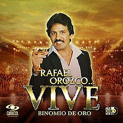 Binomio De Oro - Rafael orozco... Vive альбом