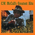 C.W. McCall - C. W. McCall's Greatest Hits album