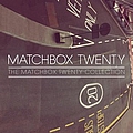 Matchbox 20 - The Matchbox Twenty Collection album