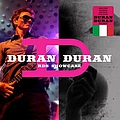 Duran Duran - Live! - Rome - 12th May 2011 album
