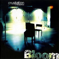 Crustation - Bloom album