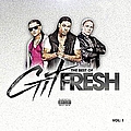 Git Fresh - The Best of Git Fresh, Vol. 1 альбом