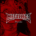 Metallica - Presidio Extended album