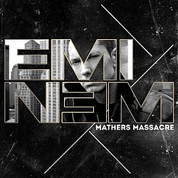 Eminem - Mathers Massacre album