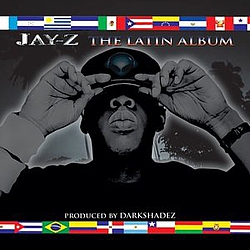 Jay-Z - The Latin Album альбом