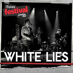 White Lies - iTunes Festival: London 2011 альбом