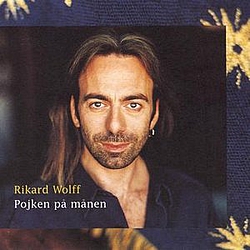 Rikard Wolff - Pojken på månen альбом