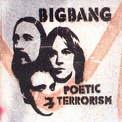 Bigbang - Poetic Terrorism альбом