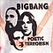 Bigbang - Poetic Terrorism альбом