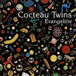 Cocteau Twins - Evangeline альбом