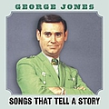 George Jones - Songs That Tell A Story album