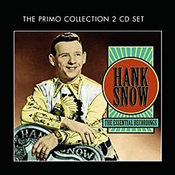 Hank Snow - The Essential Recordings альбом