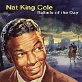 Nat King Cole - Ballads Of The Day альбом