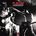 Placebo - Soulmates Never Die: Live in Paris 2003 альбом