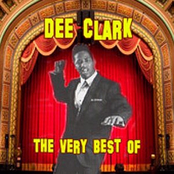 Dee Clark - The Very Best Of альбом