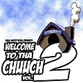 Snoop Dogg - Welcome To Tha Chuuch Vol. 2 альбом