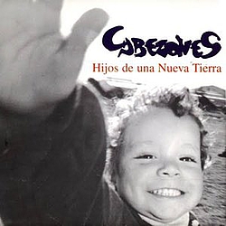 Cabezones - hijos de una nueva tierra альбом