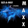 Maxx - Get-A-Way (Reloaded) album