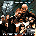 Ruff Ryders - Ryde Or Die Vol. III альбом