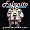 Fulanito - El Hombre Mas Famoso De La Tierra альбом