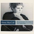 Kirsty Maccoll - From Croydon To Cuba... An Anthology альбом
