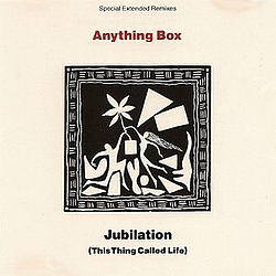 Anything Box - Jubilation (This Thing Called Life) альбом