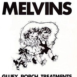 The Melvins - Gluey Porch Treatments album