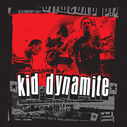 Kid Dynamite - Kid Dynamite [Explicit] альбом