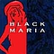Black Maria - Black Maria альбом