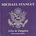 Michael Stanley - Live in Tangiers альбом