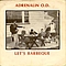 Adrenalin O.D. - Let&#039;s Barbeque альбом