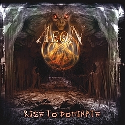 Aeon - Rise to Dominate album