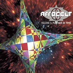 Afro Celt Sound System - Volume 3: Further In Time album