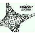 Afro Celt Sound System - When You&#039;re Falling album