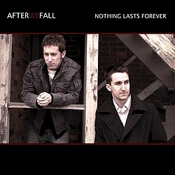 After We Fall - Nothing Lasts Forever альбом
