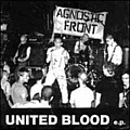 Agnostic Front - United Blood EP album