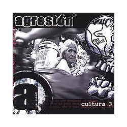 Agresión - Cultura 3 альбом