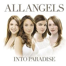 All Angels - Into Paradise album