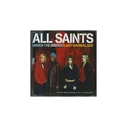 All Saints - Under the Bridge / Lady Marmalade album