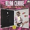 Allan Clarke - I Wasn&#039;t Born Yesterday/The Only One album