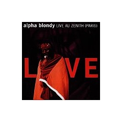 Alpha Blondy - Live Au Zenith (Paris) альбом