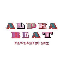 Alphabeat - Fantastic Six album