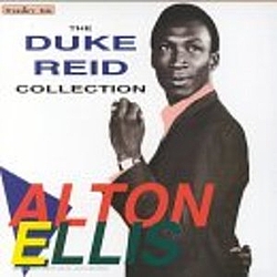 Alton Ellis - The Duke Reid Collection альбом